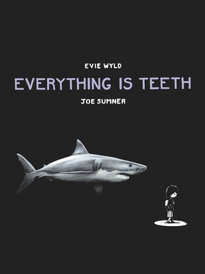 cover image of Everything is Teeth